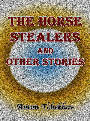 cover image of The Horse Stealers and Other Stories